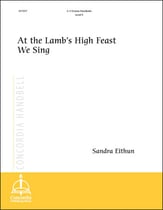 At the Lamb's High Feast We Sing Handbell sheet music cover